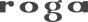 roga